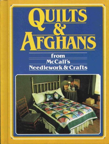 Beispielbild fr Quilts and Afghans from McCall's Needlework and Crafts zum Verkauf von Wonder Book
