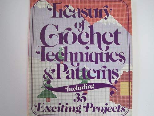 9780024967206: Treasury of Crochet Techniques and Patterns