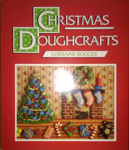 Beispielbild fr Christmas Doughcrafts zum Verkauf von Wonder Book