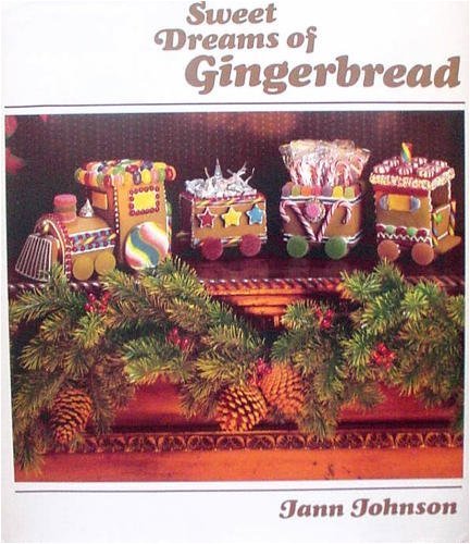 Stock image for Sweet Dreams of Gingerbread for sale by Wonder Book