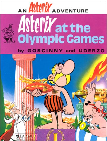 Asterix at the Olympic Games - Goscinny, Illustrated by Uderzo