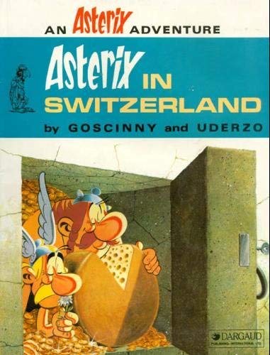 9780024971906: Asterix in Switzerland [Paperback] by Goscinny