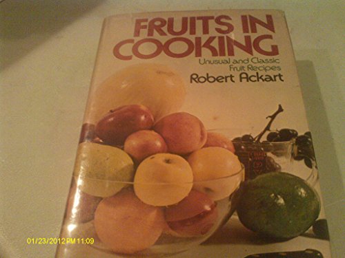 Beispielbild fr Fruits in Cooking zum Verkauf von Better World Books