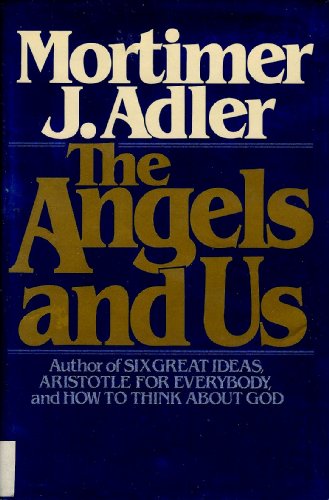 9780025005501: The angels and us
