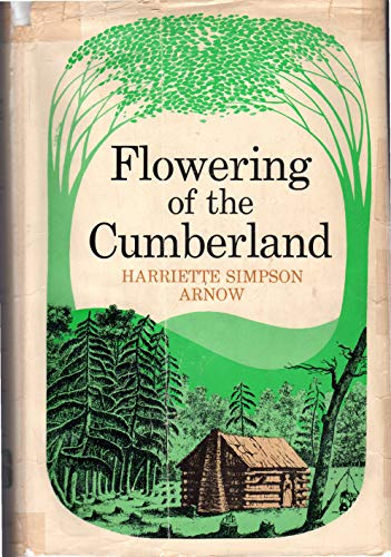 Beispielbild fr Flowering of the Cumberland zum Verkauf von Best and Fastest Books