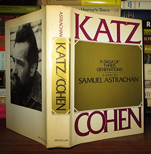 Beispielbild fr Katz-Cohen: A Saga of Three Generations zum Verkauf von Better World Books