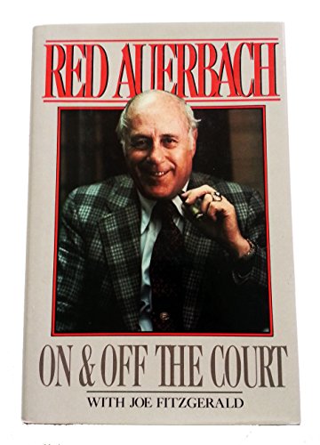On and Off the Court (9780025043909) by Red Auerbach