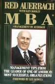 Imagen de archivo de MBA: Management by Red Auerbach: Management Tips from the Leader of One of America's Most Successful Organizations a la venta por More Than Words