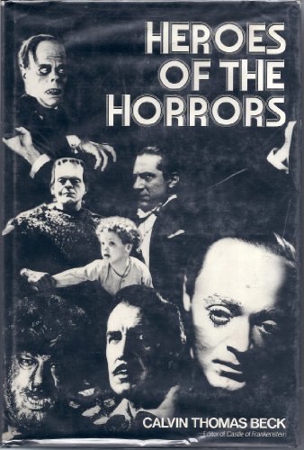 Beispielbild fr Heroes of the horrors zum Verkauf von Half Price Books Inc.