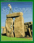 Golf Courses You'll Never Play (9780025082106) by Becker, Jim; Mayer, Andrew