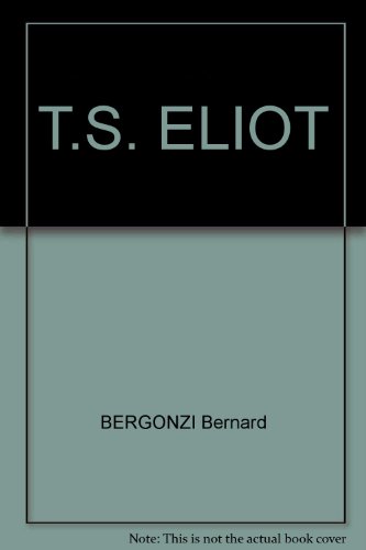 Beispielbild fr T. S. Eliot zum Verkauf von Better World Books: West
