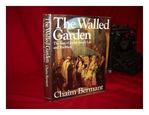 Beispielbild fr Walled Garden: The Saga of Jewish Family Life and Tradition zum Verkauf von Better World Books
