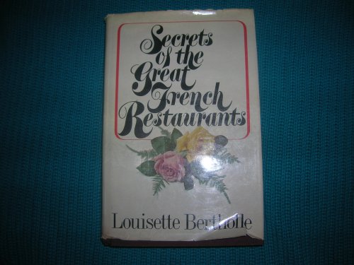9780025104501: Secrets of the Great French Restaurants