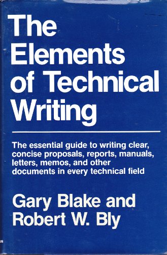 9780025114463: The Elements of Technical Writing