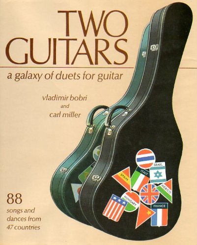Stock image for Two Guitars: A Galaxy of Duets for Guitar for sale by The Book Corner