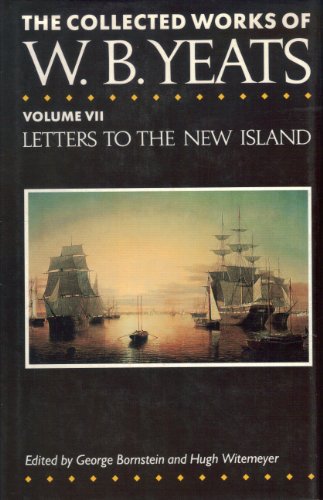 Beispielbild fr Letters to the New Island (Collected Works of W. B. Yeats) zum Verkauf von BooksRun