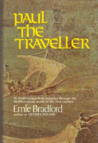 Paul the Traveller (9780025143906) by Bradford, Ernle Dusgate Selby