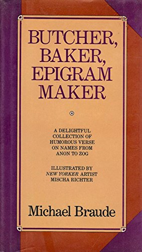 9780025146105: Butcher, Baker, Epigram Maker