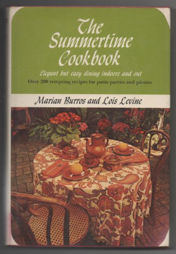 9780025185104: Summertime Cook Book: Elegant But Easy Dining Indoors and Out