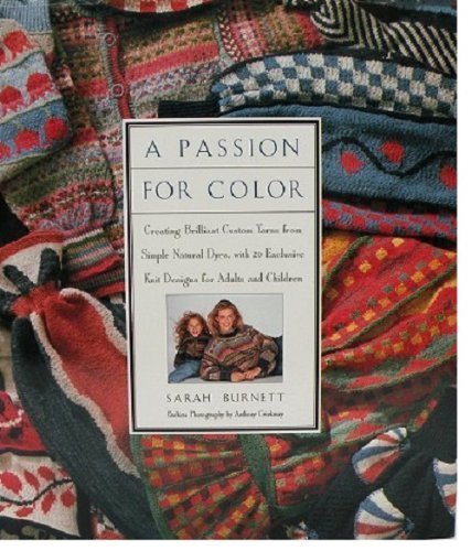 9780025186255: A Passion for Color