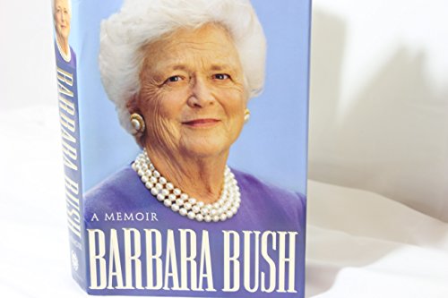 Beispielbild fr Barbara Bush: A Memoir zum Verkauf von BookHolders