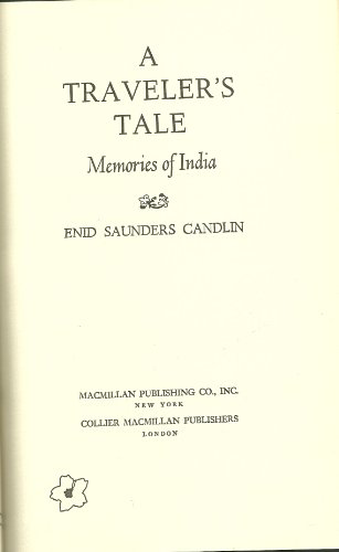 Imagen de archivo de A Traveler's Tale Memories of India a la venta por From Away Books & Antiques