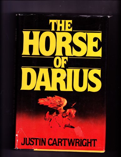 The Horse of Darius (9780025215009) by Cartwright, Justin