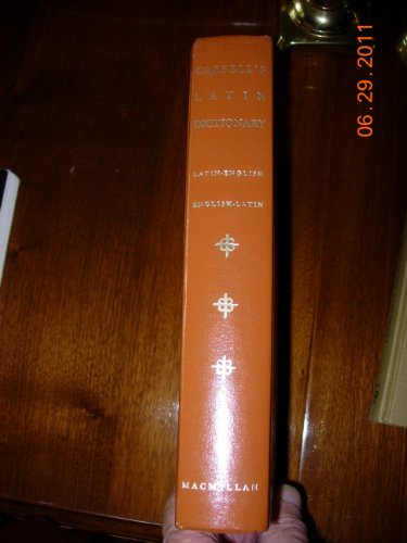 9780025225701: Cassell's Latin Dictionary: Latin-English, English-Latin (English and Latin Edition)