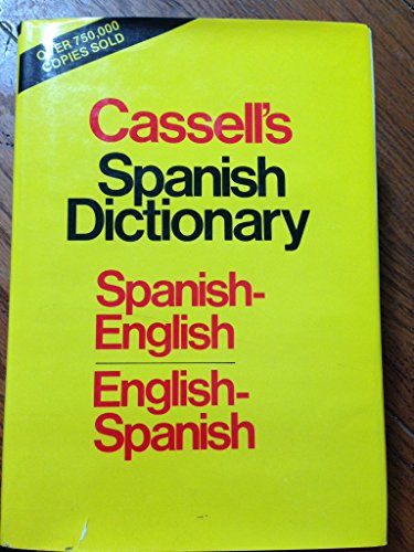 Stock image for Cassell's Spanish Dictionary : Spanish-English, English-Spanish for sale by Better World Books: West