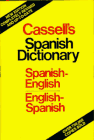Imagen de archivo de Cassell's Spanish Dictionary : Spanish-English, English-Spanish a la venta por Better World Books