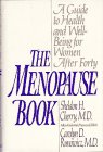 9780025247581: The Menopause Book: A Guide to Health and Well-Being for Women After Forty