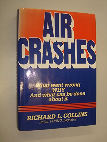 Beispielbild fr Air Crashes zum Verkauf von Wonder Book