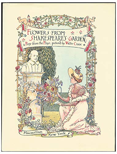 Imagen de archivo de Flowers from Shakespeare's garden: A posy from the plays a la venta por FOLCHATT