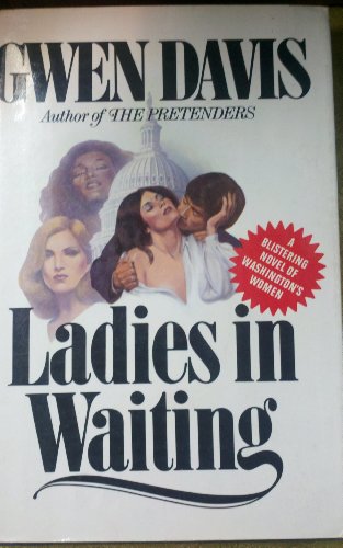 Beispielbild fr Ladies in waiting: A novel zum Verkauf von Thomas F. Pesce'