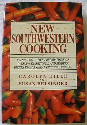 Beispielbild fr New Southwestern Cooking zum Verkauf von Browse Awhile Books