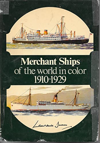 Stock image for Merchant Ships of the World in Color, 1910-1929 for sale by HPB-Red