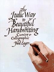 9780025345805: The italic way to beautiful handwriting, cursive & calligraphic