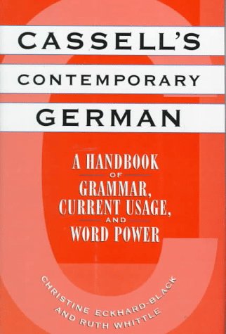 Imagen de archivo de Cassell's Contemporary German: A Handbook of Grammar, Current Usage, and Word Power a la venta por Wonder Book