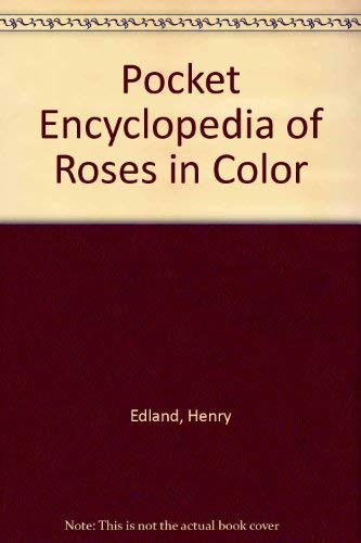 9780025350205: Pocket Encyclopedia of Roses in Color