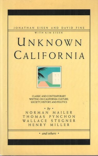 Stock image for Unknown California for sale by ThriftBooks-Dallas