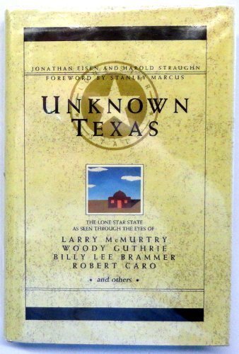 Stock image for UNKNOWN TEXAS for sale by Austin Goodwill 1101