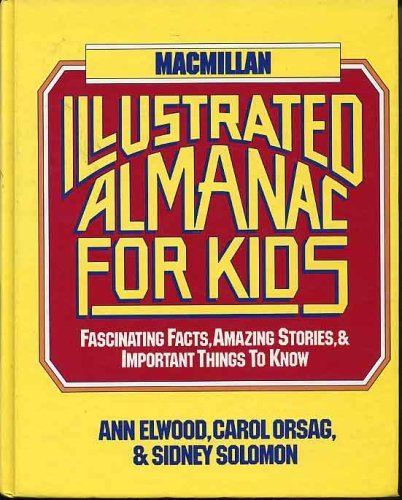 9780025354203: MacMillan Illustrated Almanac for Kids