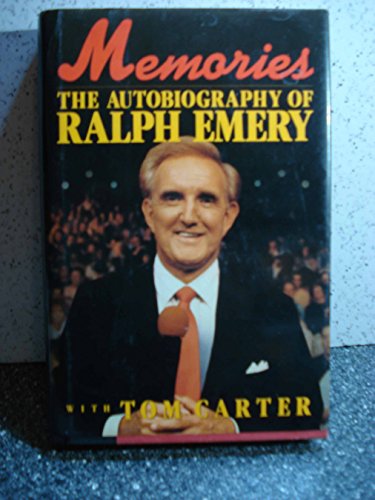 9780025354814: Memories: The Autobiography of Ralph Emery