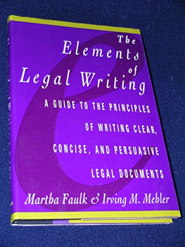9780025370456: The Elements of Legal Writing