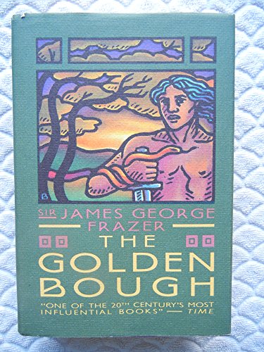 9780025409804: The GOLDEN BOUGH ABRIDGED REISSUE