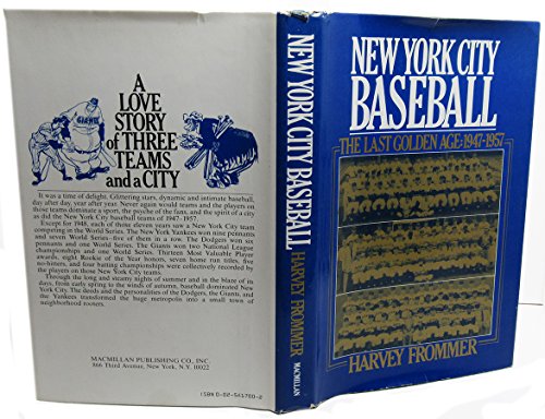 Beispielbild fr New York City baseball: The last golden age, 1947-1957 zum Verkauf von Wonder Book