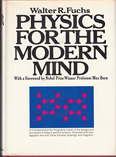 Stock image for Physics for the Modern Mind (English and German Edition) for sale by ThriftBooks-Dallas
