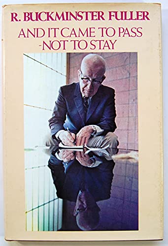 Stock image for And It Came to Pass--Not to Stay for sale by Hippo Books