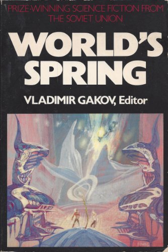 9780025421806: World's Spring (English and Russian Edition)