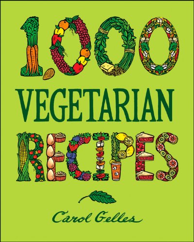 Imagen de archivo de 1,000 Vegetarian Recipes a la venta por Gulf Coast Books